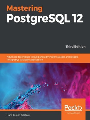 cover image of Mastering PostgreSQL 12